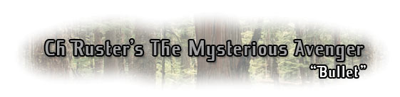 Ch. Ruster's The Mysterious Avenger